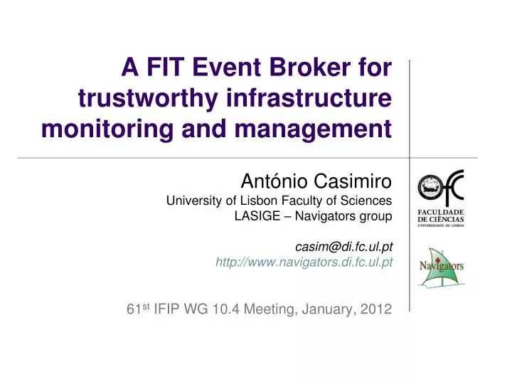 a fit event broker for trustworthy infrastructure monitoring and management