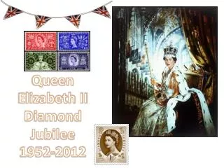 Queen Elizabeth II Diamond Jubilee 1952-2012