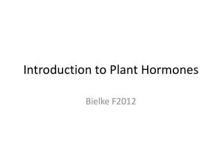 Introduction to Plant Hormones