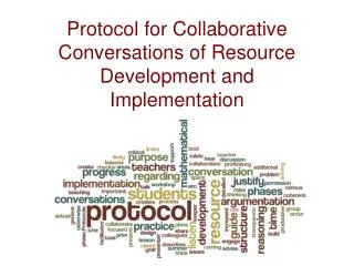 Protocol for Collaborative Conversations of Resource Development and Implementation