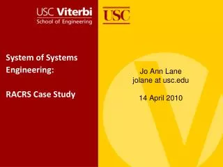 System of Systems Engineering: RACRS Case Study
