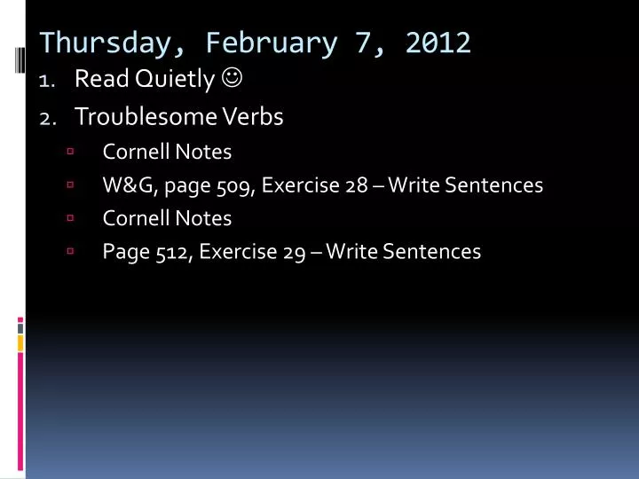 thursday february 7 2012