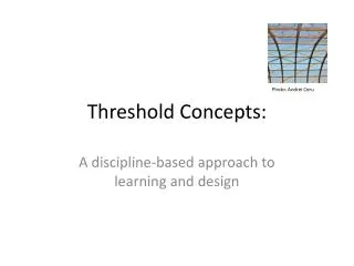 Threshold Concepts: