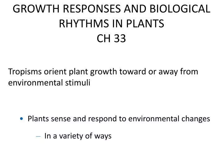 growth responses and biological rhythms in plants ch 33