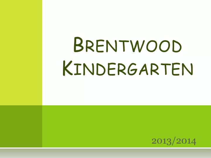 brentwood kindergarten
