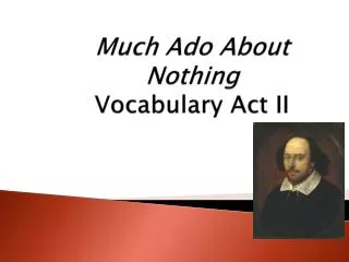 Much Ado About Nothing Vocabulary Act II
