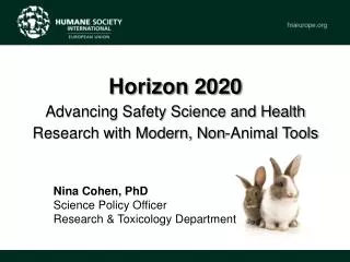 Nina Cohen, PhD Science Policy Officer Research &amp; Toxicology Department