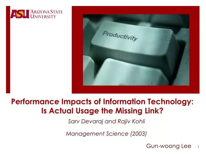 performance impacts of information technology is actual usage the missing link