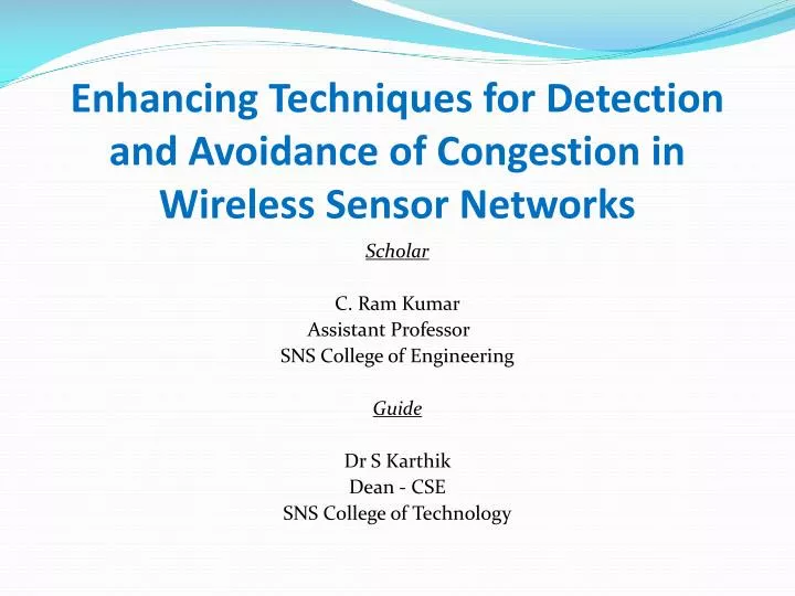 enhancing techniques for detection and avoidance of congestion in wireless sensor networks