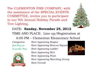 DATE: Sunday, November 25, 2012 TIME AND PLACE: Line up/Registration at
