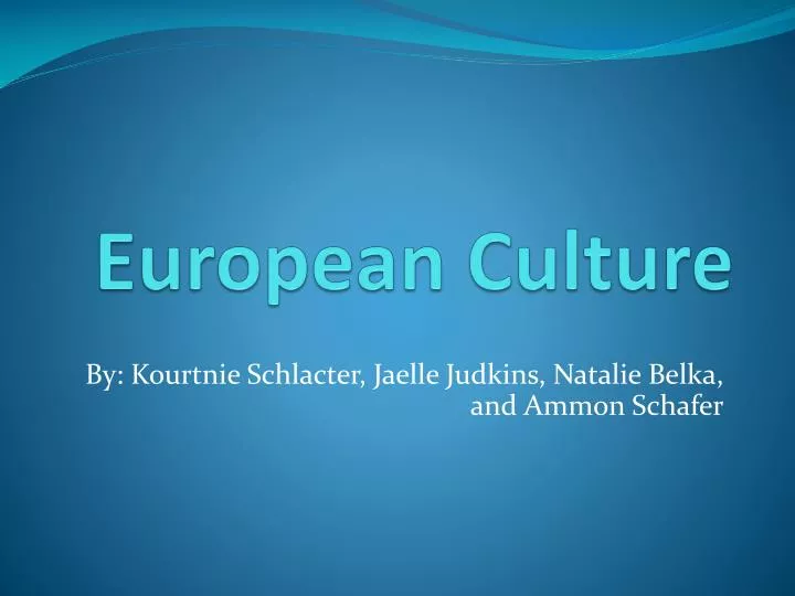 european culture