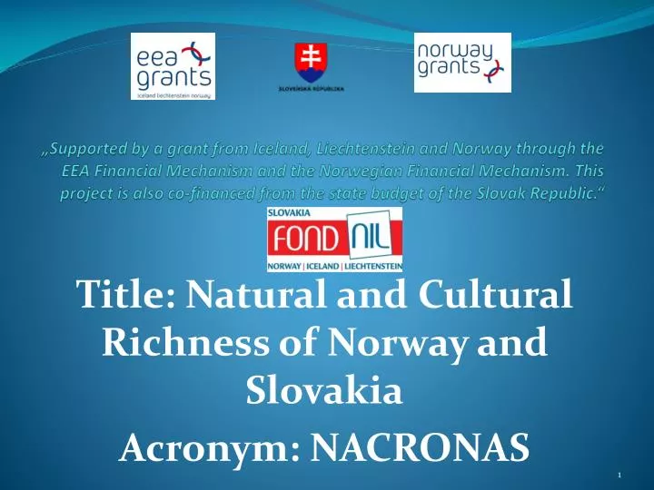 title natural and cultural richness of norway and slovakia acronym nacronas