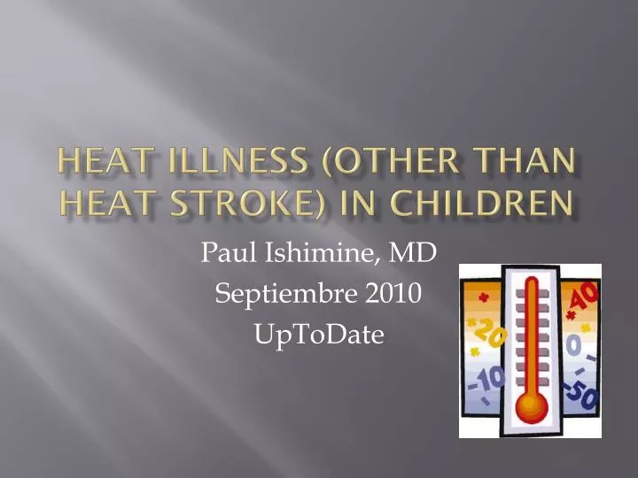 heat illness other than heat stroke in children