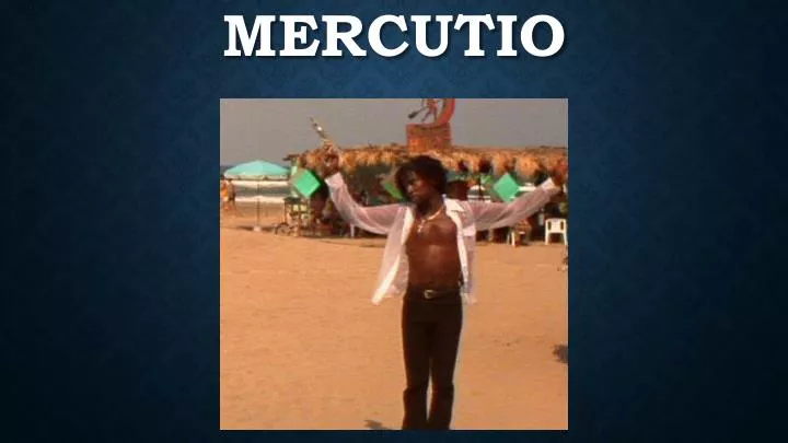mercutio