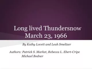 Long lived Thundersnow March 23, 1966