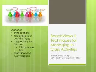 BeachViews II: Techniques for Managing In-Class Activities