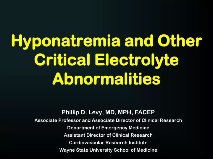 hyponatremia and other critical electrolyte abnormalities