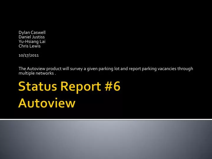 status report 6 autoview
