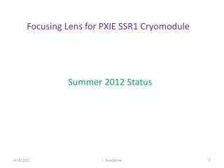 Focusing Lens for PXIE SSR1 Cryomodule