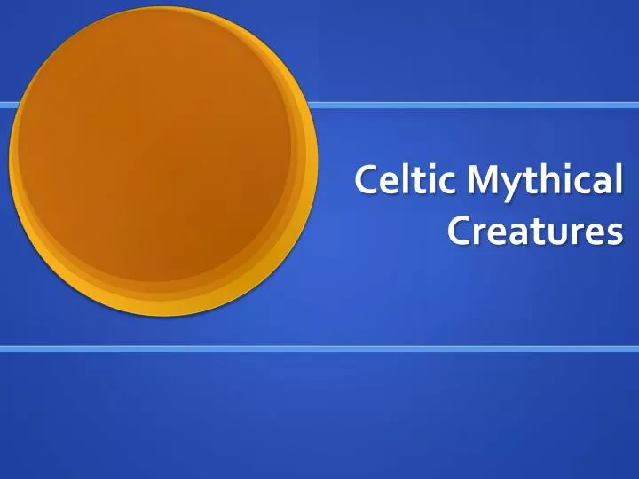 celtic mythical creatures