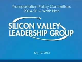 Transportation Policy Committee: 2014-2016 Work Plan