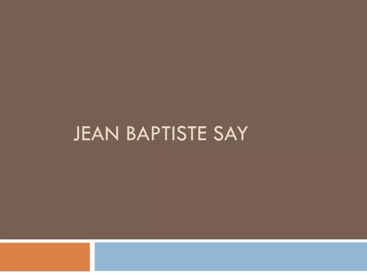 jean baptiste say
