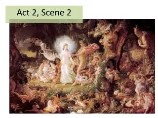 Act 2, Scene 2