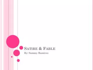 Satire &amp; Fable