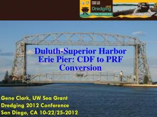 Duluth-Superior Harbor Erie Pier: CDF to PRF Conversion