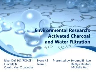 Environmental Research: Activated Charcoal and Water Filtration