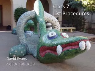 Class 7: List Procedures