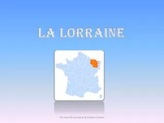 la lorraine