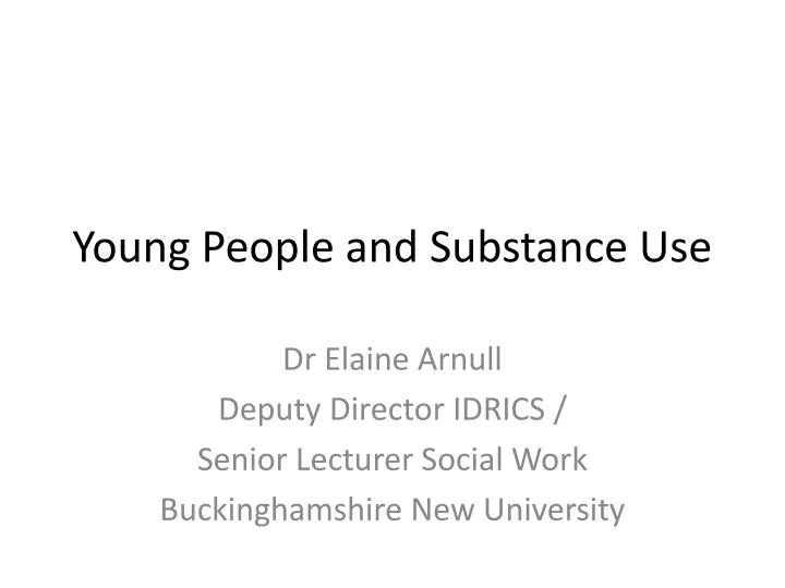 young people and substance use