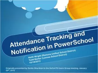 Attendance Tracking and Notification in PowerSchool