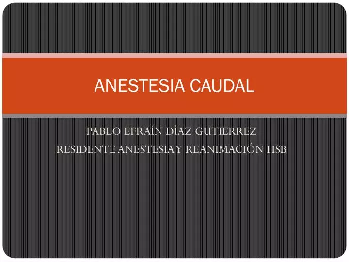anestesia caudal