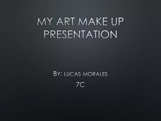 My art make up presentation
