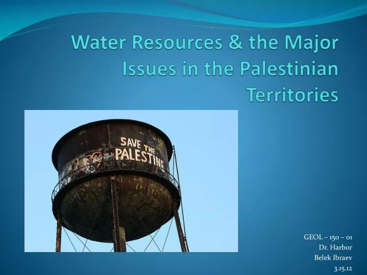 water resources the major issues in the palestinian territories