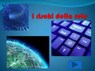 i rischi della rete