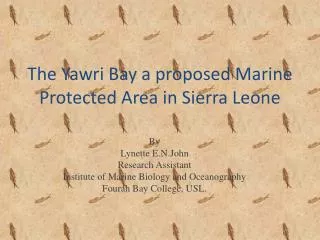 The Yawri Bay a proposed Marine Protected Area in Sierra Leone