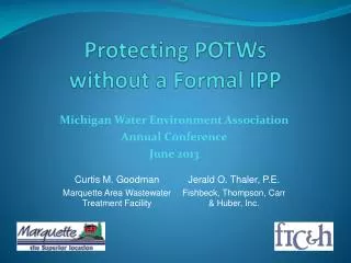 Protecting POTWs with out a Formal IPP