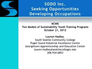 SODO Inc. Seeking Opportunities Developing Occupations