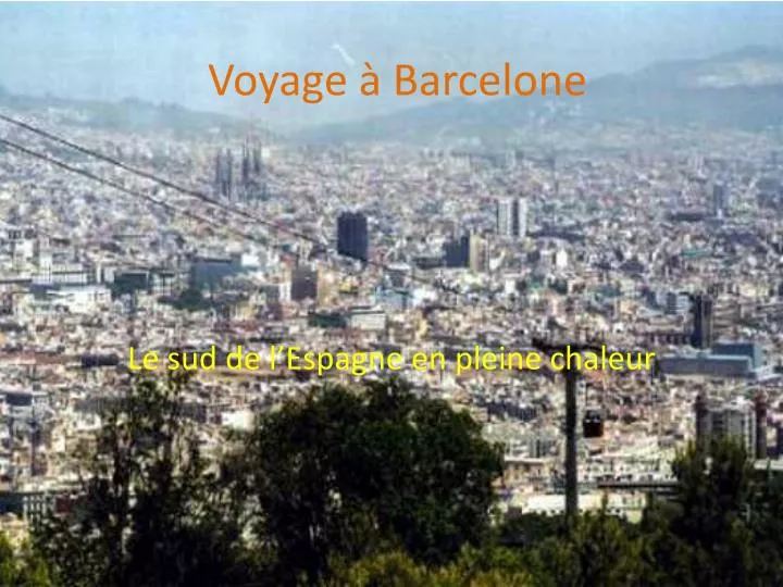 voyage b arcelone