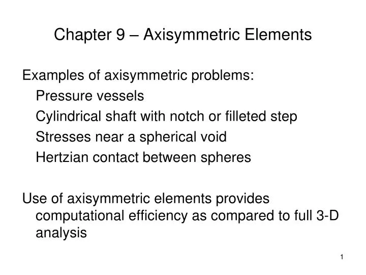 chapter 9 axisymmetric elements