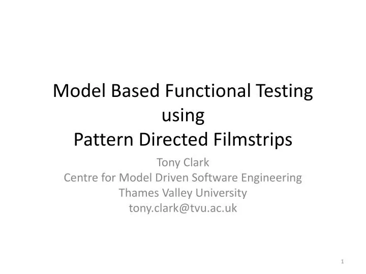 model based functional testing using pattern directed filmstrips