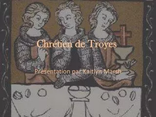 chr tien de troyes