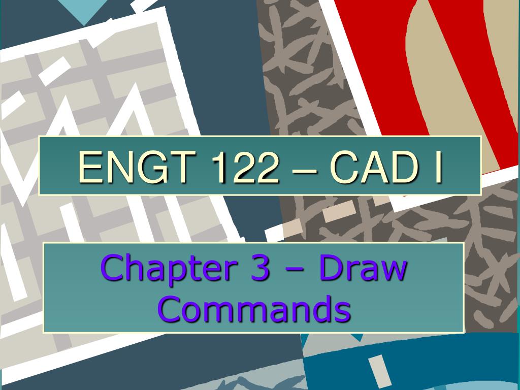 Engt PPT - ENGT 122 – CAD I PowerPoint Presentation, free download - ID:2175042
