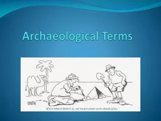 Archaeological Terms