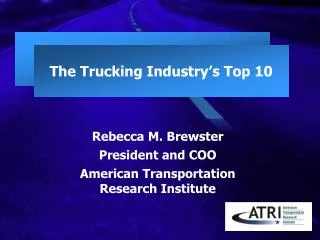 The Trucking Industry’s Top 10