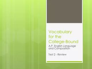 Vocabulary for the College-Bound