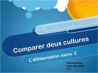 comparer deux cultures
